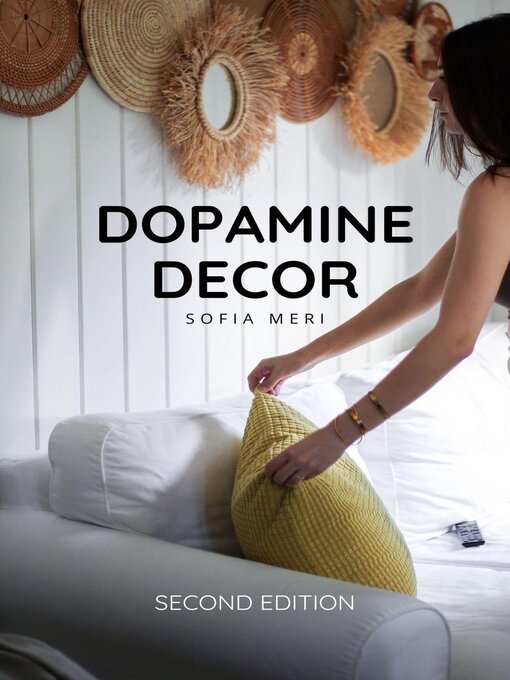 Title details for Dopamine Decor by Sofia Meri - Available
